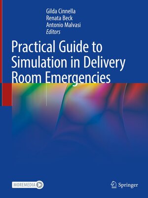 cover image of Practical Guide to Simulation in Delivery Room Emergencies